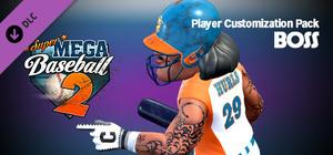 Super Mega Baseball 2 - Boss Player Customization Pack banner