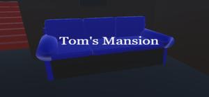Tom's Mansion banner