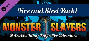 Monster Slayers - Fire & Steel Expansion banner