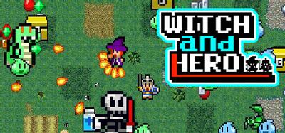 Witch & Hero