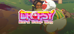 Dropsy: Warm Damp Hug banner