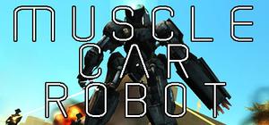 Muscle Car Robot banner