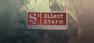 S2: Silent Storm Gold Edition banner