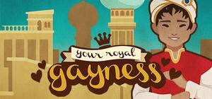 Your Royal Gayness banner