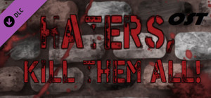 Haters, kill them all! - Ost banner