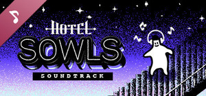 Hotel Sowls Soundtrack banner