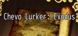 Achievement Chevo Lurker: Achievement Exodus banner