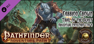 Fantasy Grounds - Pathfinder RPG - Carrion Crown AP 2: Trial of the Beast (PFRPG) banner