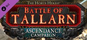 The Horus Heresy: Battle of Tallarn - Ascendance Campaign banner