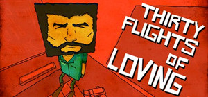 Thirty Flights of Loving banner