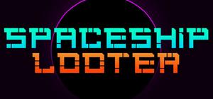 Spaceship Looter banner