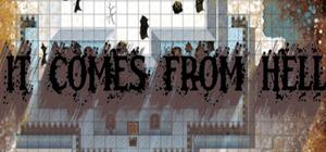 It comes from hell banner