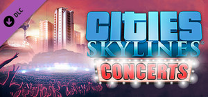 Cities: Skylines - Concerts banner