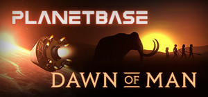 Dawn of Man + Planetbase banner