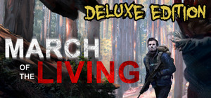 March of the Living Deluxe Edition banner
