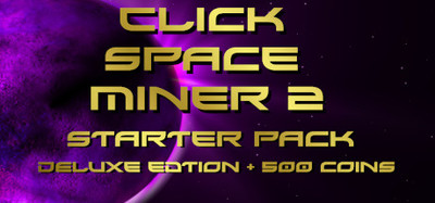 CLICK SPACE MINER 2: STARTER PACK
