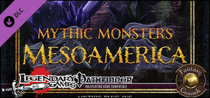Fantasy Grounds - Mythic Monsters #36: Mesoamerica (PFRPG) banner