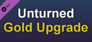 Unturned Permanent Gold Upgrade banner
