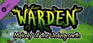 Warden: Melody of the Undergrowth - Deluxe Edition banner