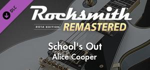 Rocksmith® 2014 Edition - Remastered - Alice Cooper - “School's Out” banner