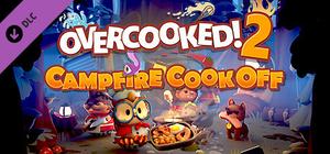 Overcooked! 2 - Campfire Cook Off banner