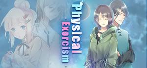 Physical Exorcism: Case 01 banner