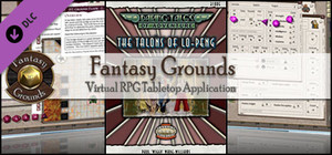 Fantasy Grounds - Daring Tales of Adventure 04: The Talons of LoPeng (Savage Worlds) banner