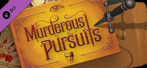 Murderous Pursuits - Upgrade to Deluxe Edition banner