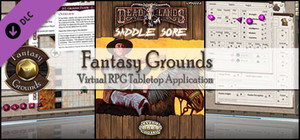 Fantasy Grounds - Deadlands Reloaded: Saddle Sore (Savage Worlds) banner