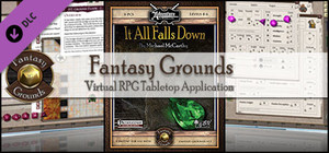 Fantasy Grounds - B03: It All Falls Down (PFRPG) banner