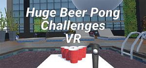 HUGE BEER PONG CHALLENGES VR banner