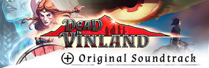 Dead In Vinland Soundtrack Edition banner