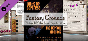 Fantasy Grounds - 4E: Lands of Darkness #1: The Barrow Grounds banner