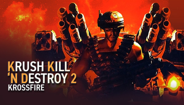 KRUSH KILL ‘N DEST