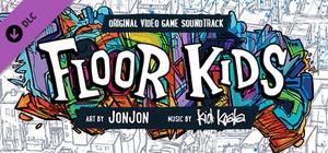 Floor Kids: Original Soundtrack banner