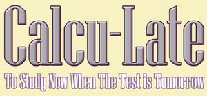 Calcu-Late banner
