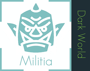 Militia: Dark World banner