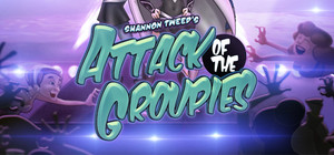 Shannon Tweed's Attack of the Groupies banner