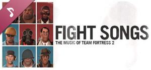 Fight Songs: The Music Of Team Fortress 2 banner