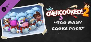 Overcooked! 2 - Too Many Cooks Pack banner