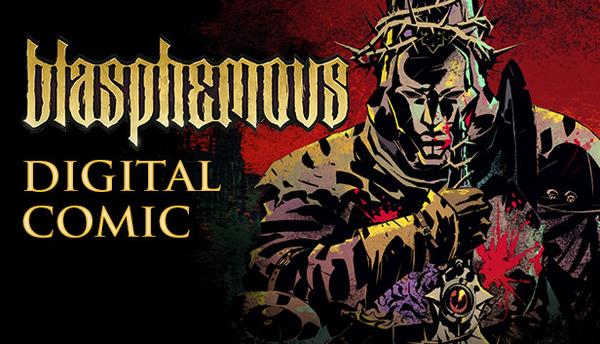 Blasphemous - Digital Comic