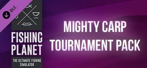Fishing Planet: Mighty Carp Tournament Pack banner