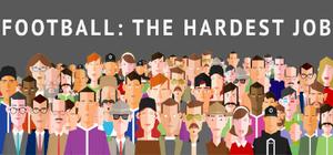 Football: The Hardest Job banner