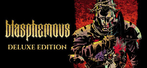 Blasphemous - Deluxe Edition banner