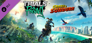 Trials® Rising - Crash & Sunburn banner