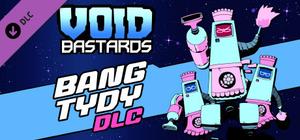 Void Bastards - Bang Tydy banner