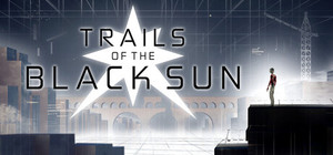 Trails of the Black Sun banner