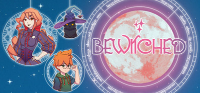 Bewitched: Part 1