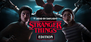 Dead by Daylight - Stranger Things Edition banner