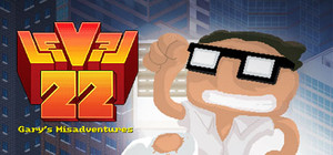 Level 22: Gary's Misadventures - 2016 Edition banner